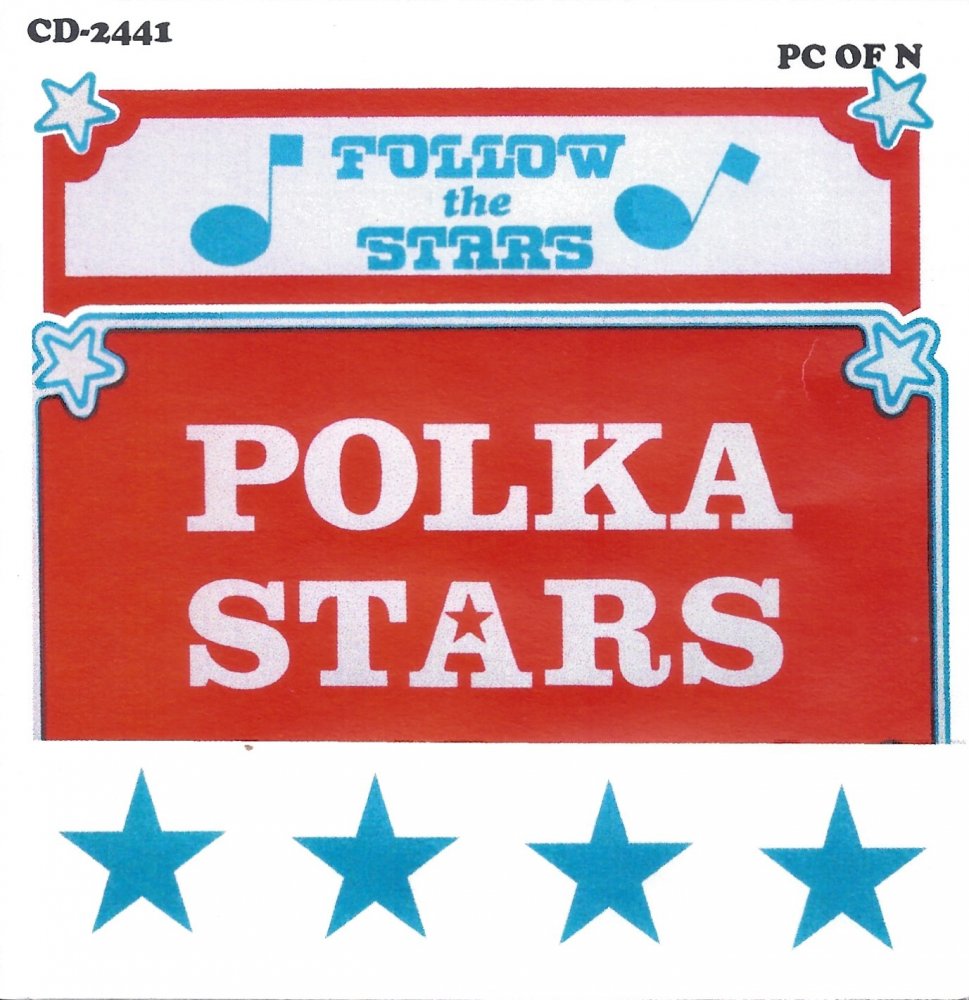 Polka Stars CD 2441 Follow The Stars - Click Image to Close