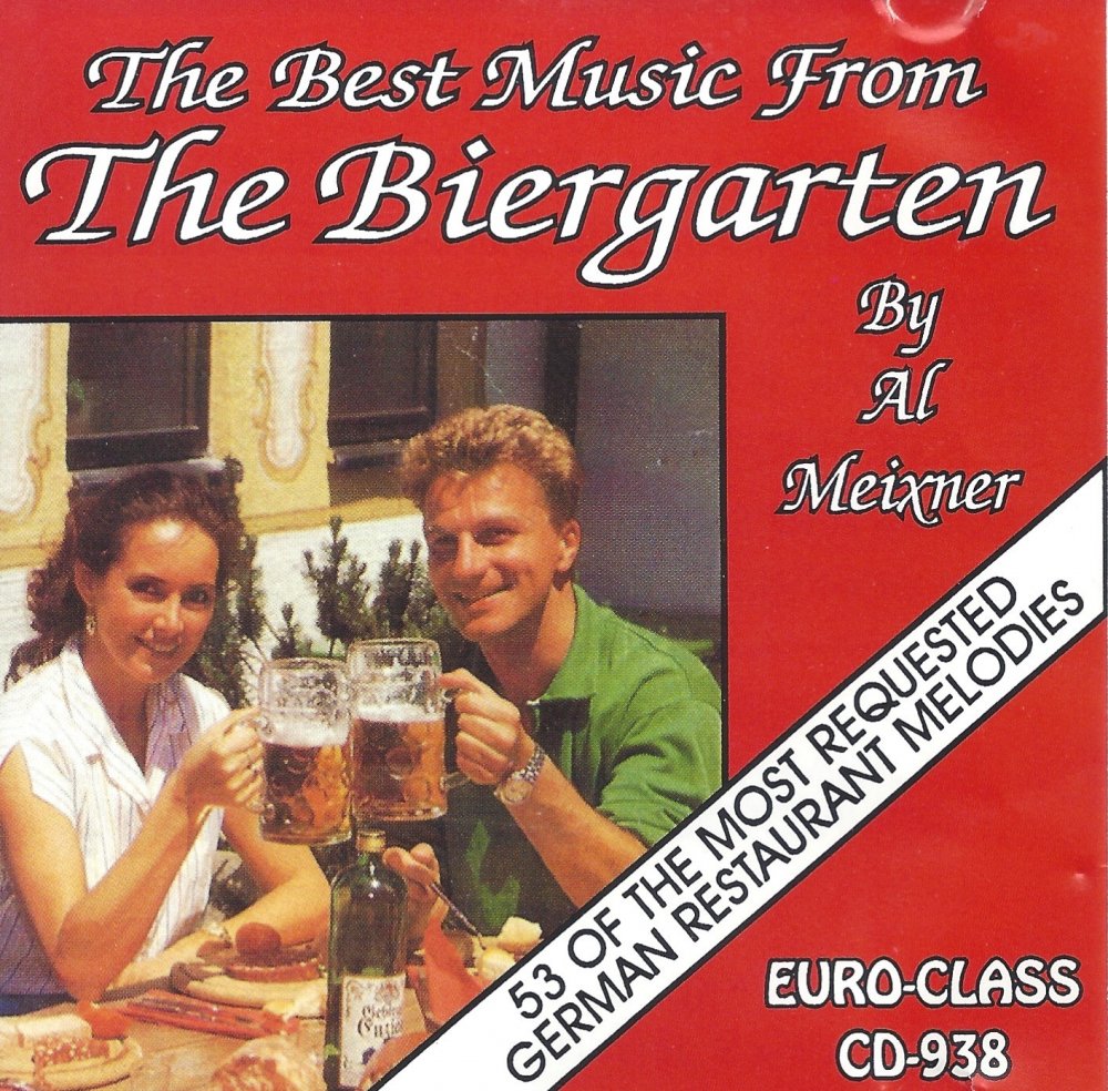 Alex Meixner The Best Music From The Biergarten - Click Image to Close