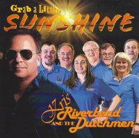 Kris & The Riverbend Dutchmen Grab A Little Sunshine Kris & The Riverbend Dutchmen Grab A Little Sunshine