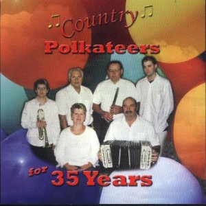 Country Polkateers For 35 Years